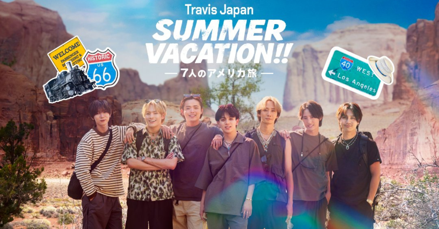 Travis Japan for their travel reality series, Travis Japan Summer Vacation!! in the USA